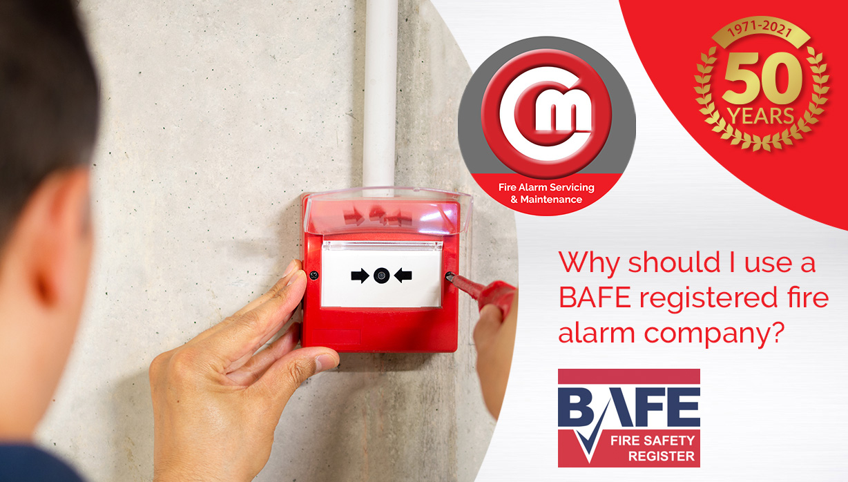 C&M Fire Alarms are a BAFE registered